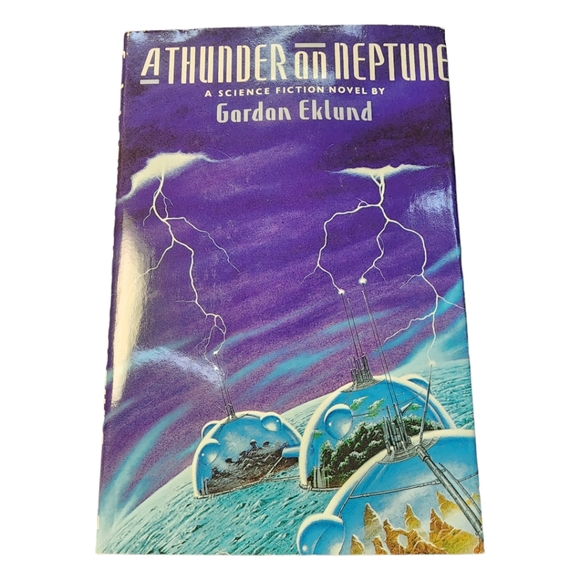 A Thunder on Neptune Gordon Eklund Vintage SciFi Hardcover - Picture 1 of 4